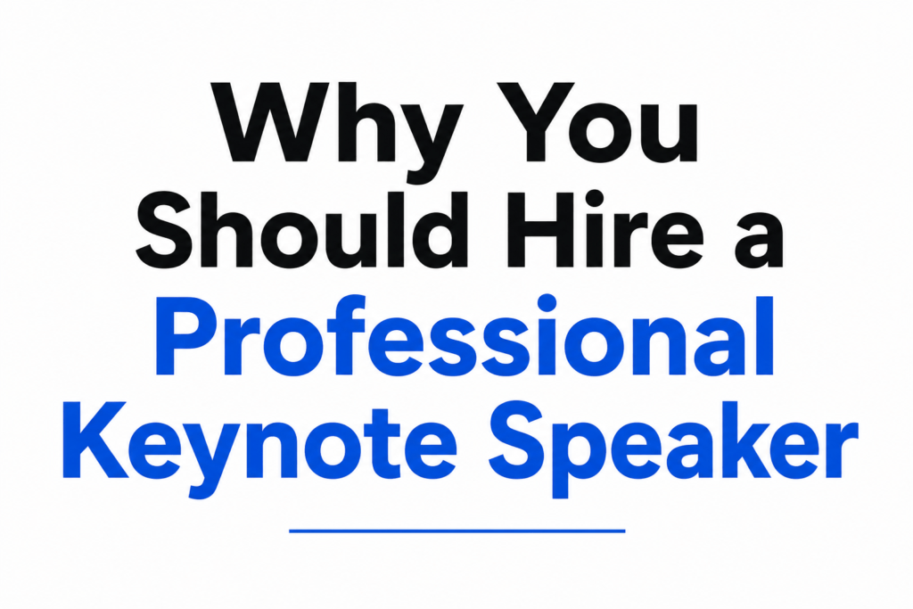 Professional Keynote Speaker